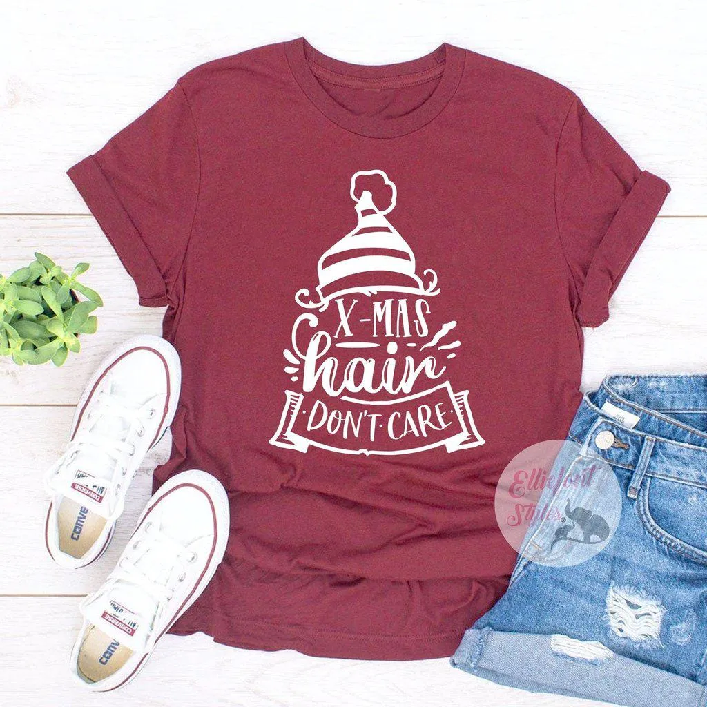 Christmas Hair Don't Care Shirt