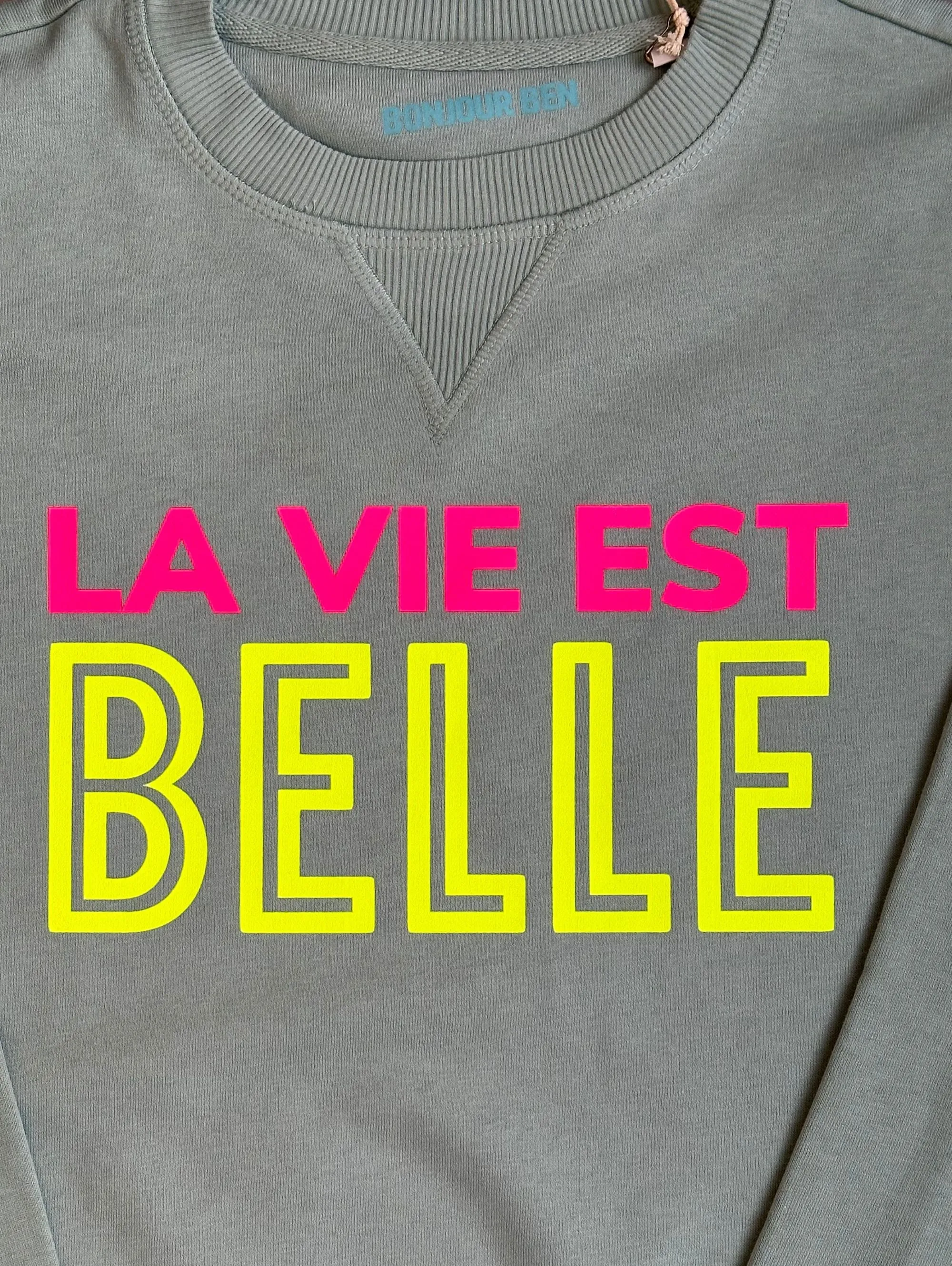 La vie est belle Sweatshirt - Jade Grün/Neon